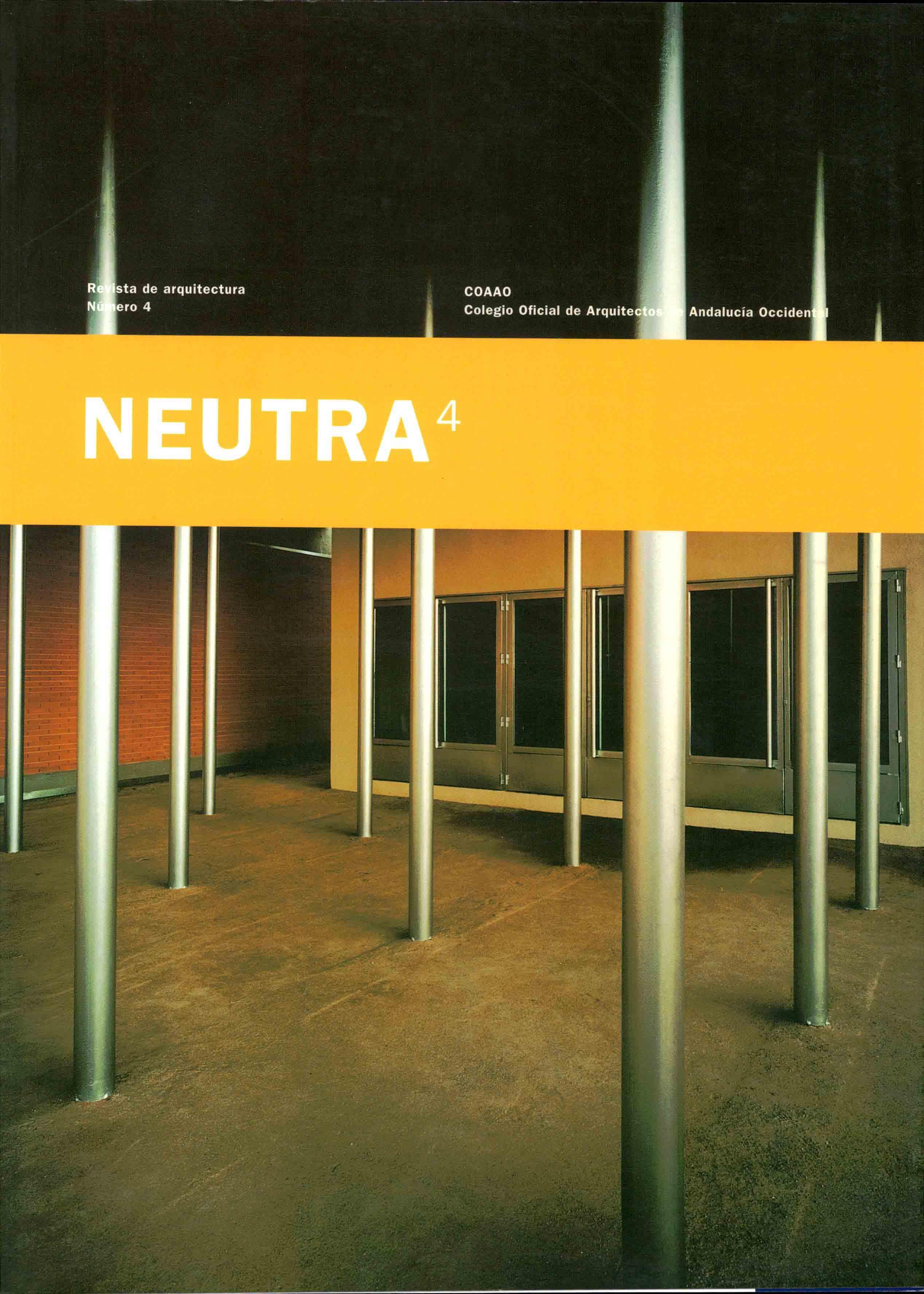 					Ver Núm. 4 (2000): Revista NEUTRA
				