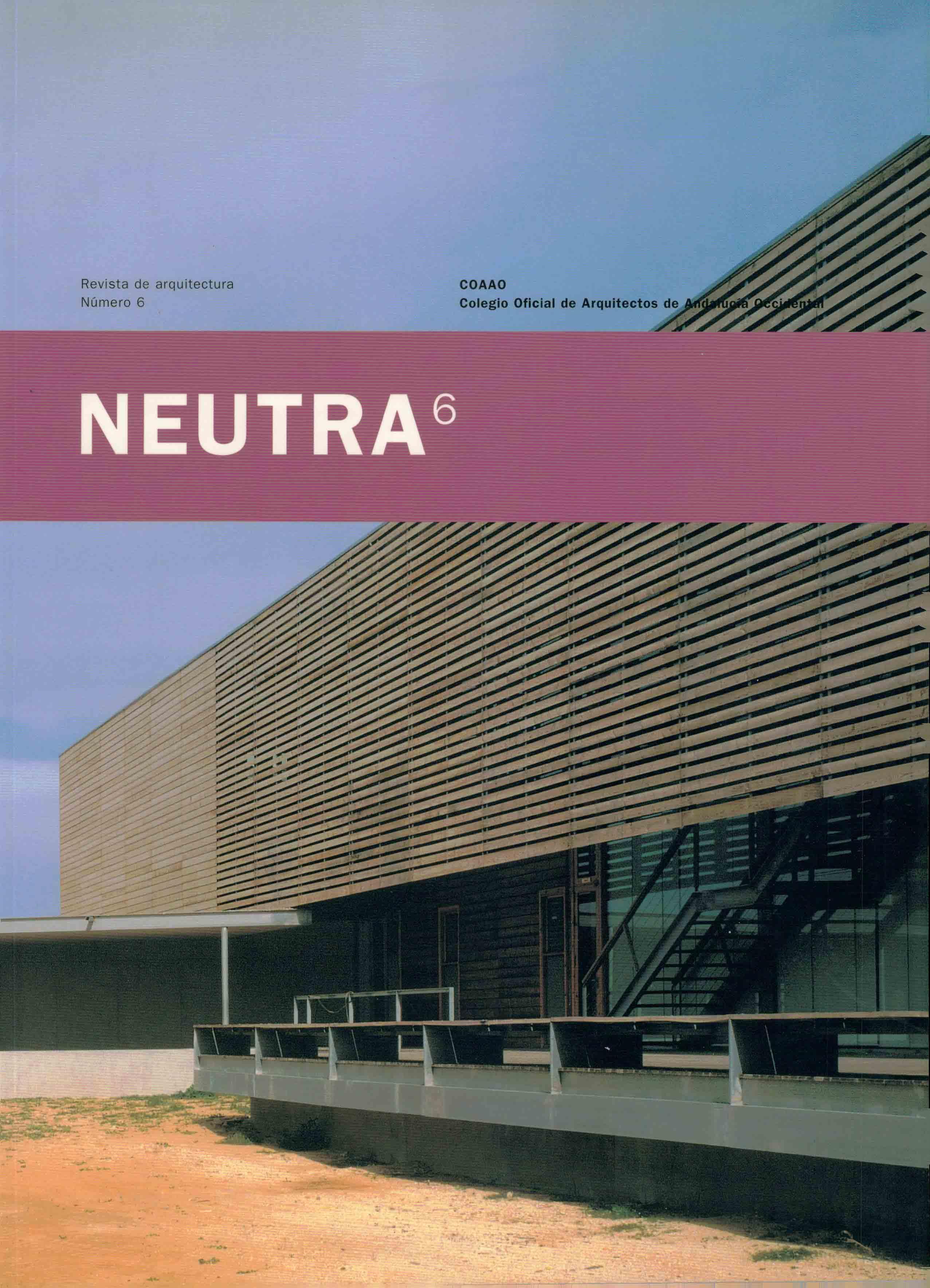 					Ver Núm. 6 (2001): Revista NEUTRA
				